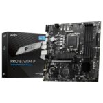 Carte Mère MSI PRO B760M-P DDR5